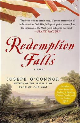 Joseph O'Connor / Redemption Falls  (Large Paperback)