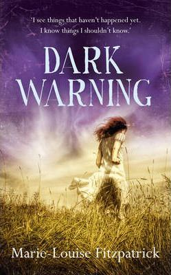 Marie Louise Fitzpatrick / Dark Warning (Large Paperback)