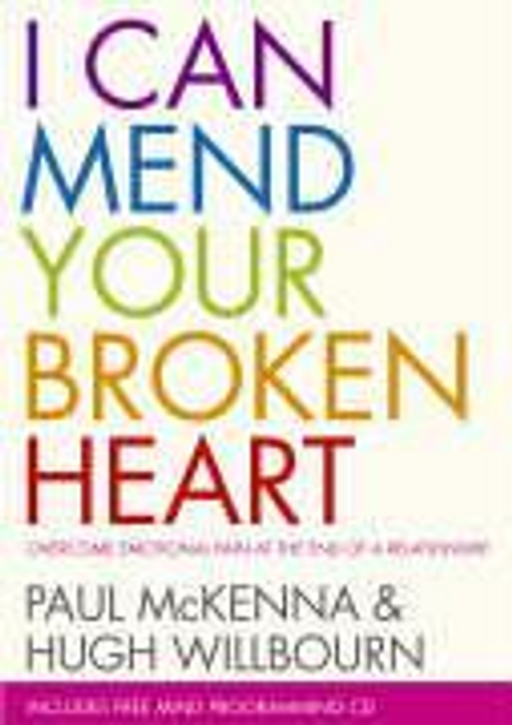 Paul McKenna / I Can Mend Your Broken Heart (Large Paperback)