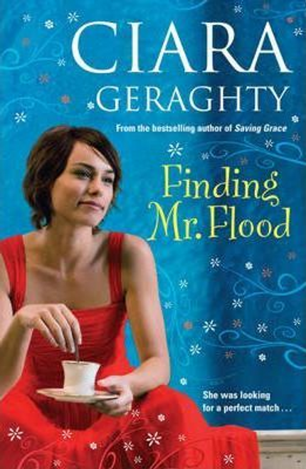 Ciara Geraghty / Finding Mr Flood (Large Paperback)