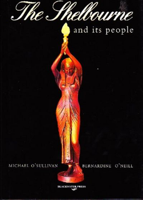 Michael O' Sullivan / The Shelbourne and its People (Large Paperback)
