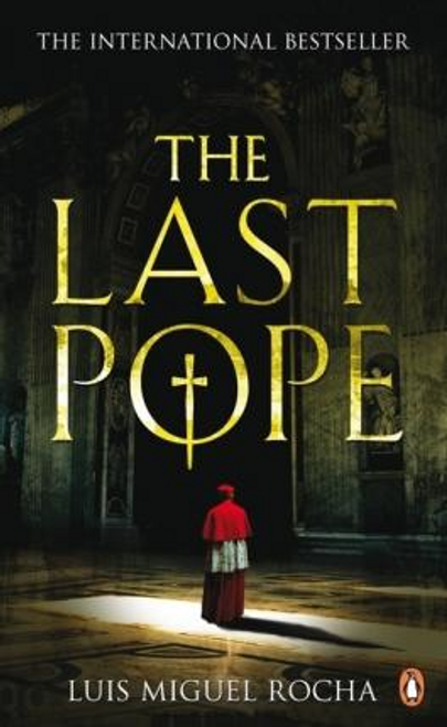Luis Miguel Rocha / The Last Pope