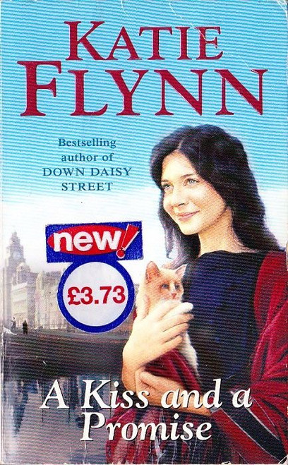 Katie Flynn / A Kiss and a Promise Katie Flynn / A Kiss and a Promise