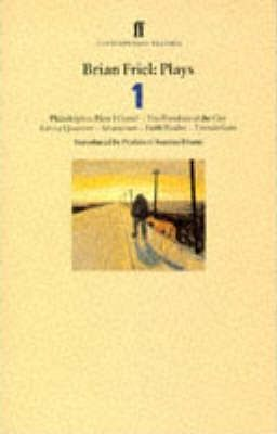 Brian Friel / Plays 1