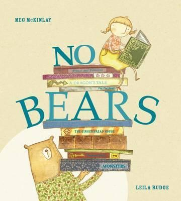 Meg McKinlay / No Bears (Children's Picture Book)