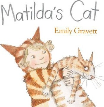 Emily Gravett / Matilda's Cat (Children's Picture Book)