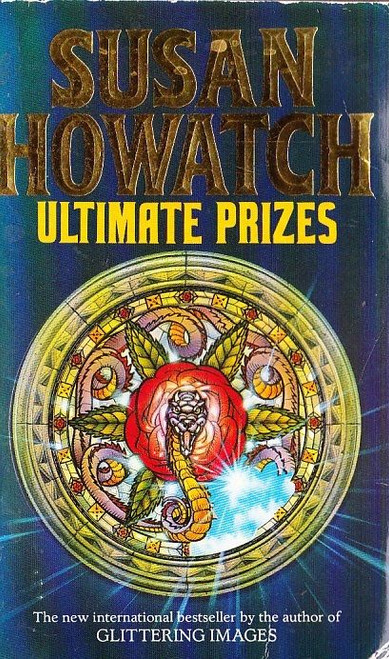 Susan Howatch / Ultimate Prizes