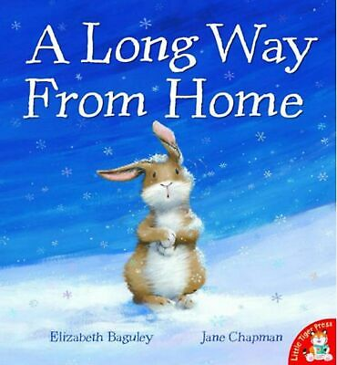 Elizabeth Baguley / A Long Way From Home (Children's Picture Book)