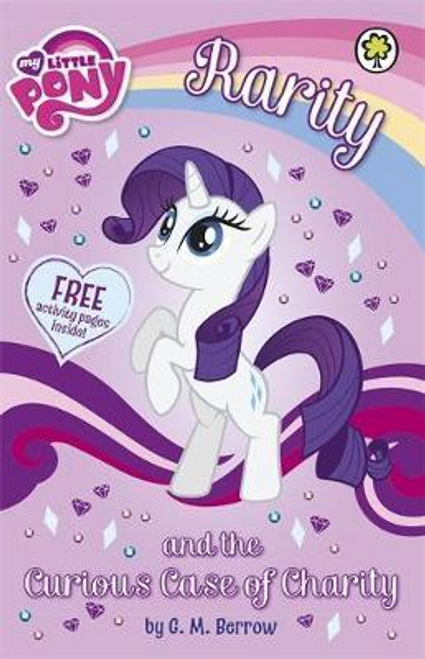 G. M. Berrow / My Little Pony: Rarity and the Curious Case of Charity