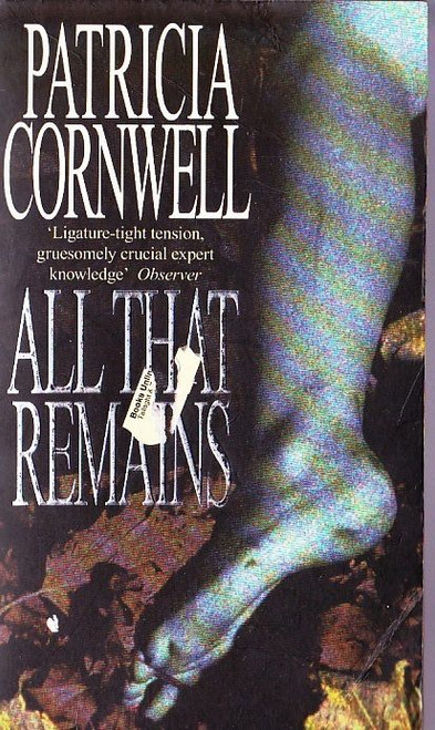 Patricia Cornwell / All Thet Remains