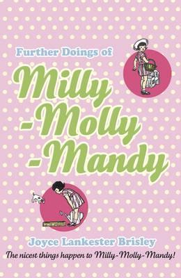 Joyce Lankester Brisley / Further Doings of Milly-Molly-Mandy
