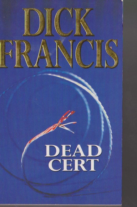 Dick Francis / Dead Cert