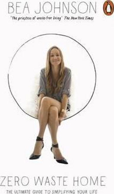 Bea Johnson / Zero Waste Home
