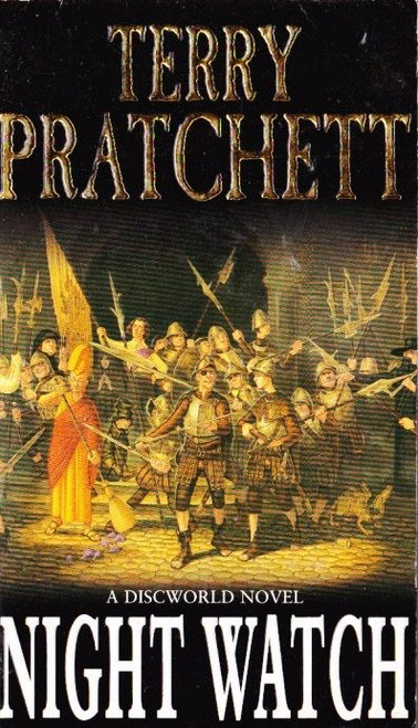 Terry Pratchett / Night Watch ( Discworld 29 )