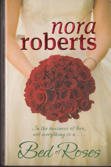 Nora Roberts / Bed of Roses