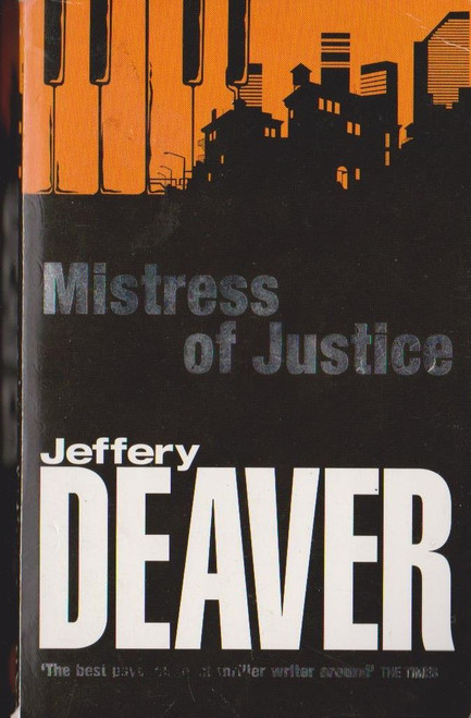 Jeffery Deaver / Mistress of Justice