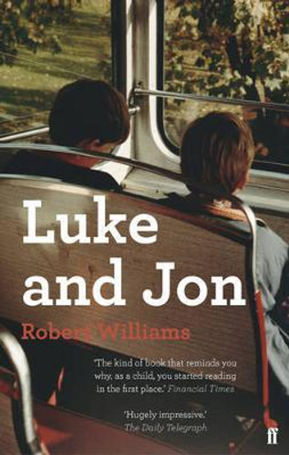 Robert Williams / Luke and Jon