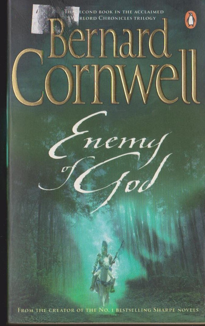 Bernard Cornwell / Enemy of God