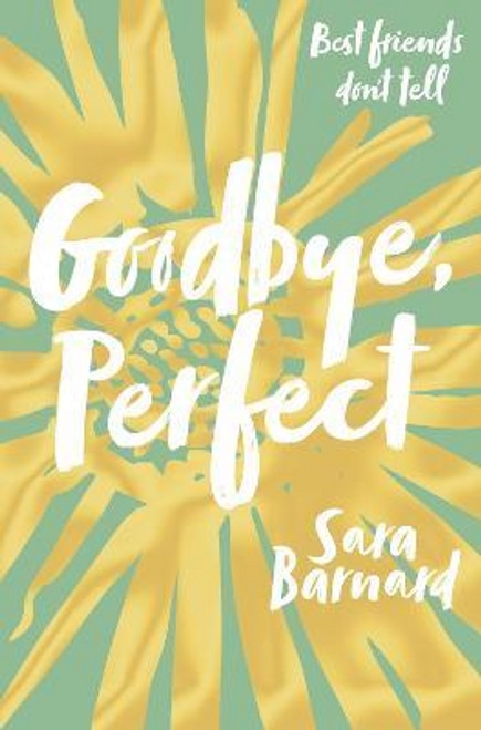 Sara Barnard / Goodbye, Perfect