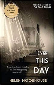 Helen Moorhouse / Ever This Day