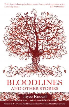 Joyce Russell / Bloodlines and other Stories