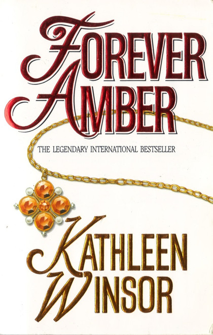 Kathleen Winsor / Forever Amber