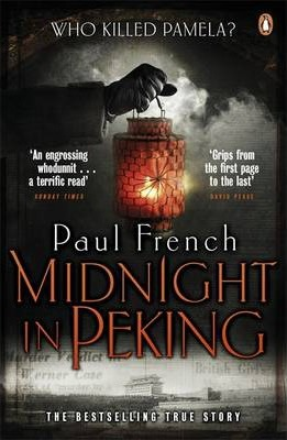 Paul French / Midnight in Peking