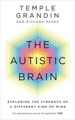 Temple Grandin / The Autistic Brain (Large Paperback)