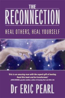 Eric Pearl / The Reconnection (Large Paperback)