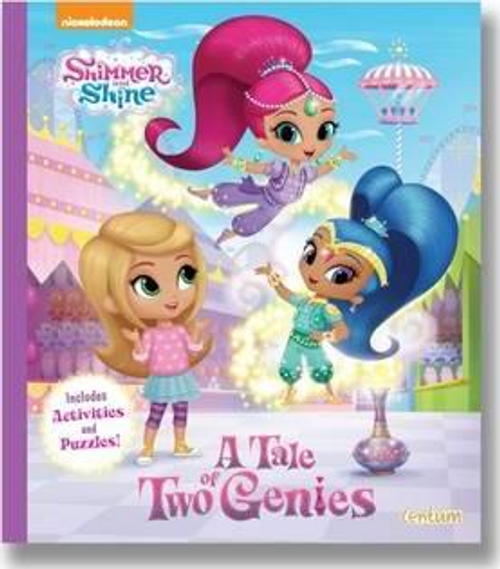 Shimmer and Shine A Tale of Two Genies (Children's Picture Book)