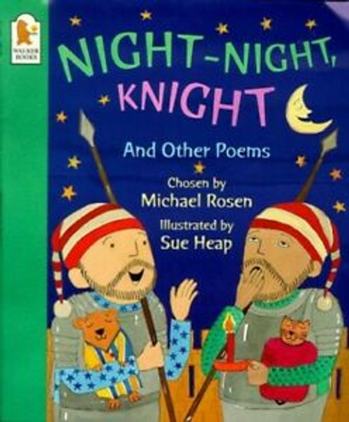 Rosen, Michael / Night-night, Knight (Children's Picture Book)