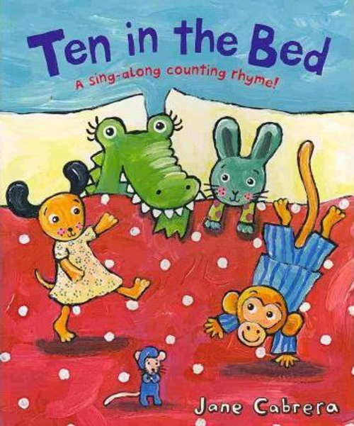 Cabrera Jane / Ten In The Bed (Children's Picture Book)