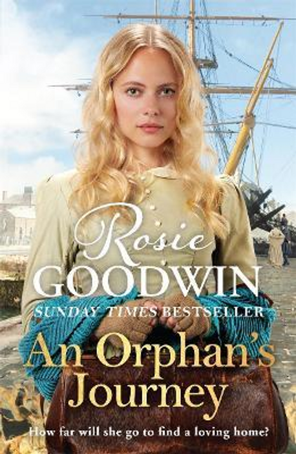 Rosie Goodwin / An Orphan's Journey (Hardback)