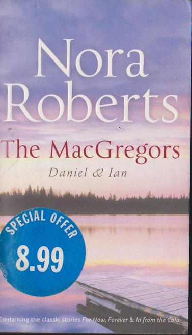 Nora Roberts / The MacGregors Daniel & Ian