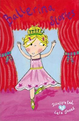 Lara Jones / Ballerina Stories