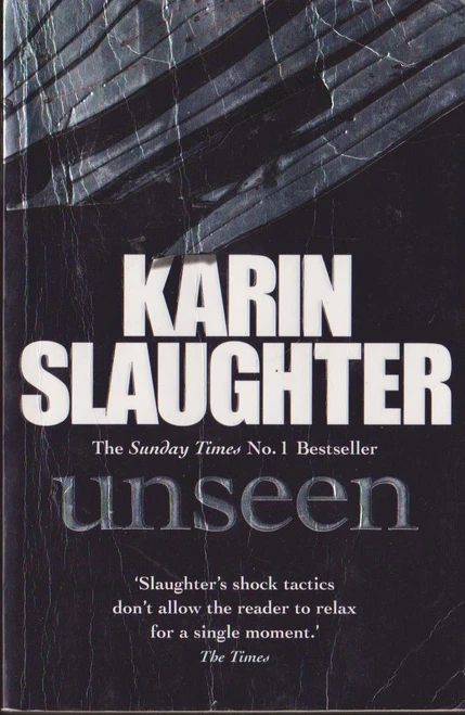 Karin Slaughter / Unseen ( Will Trent Series )