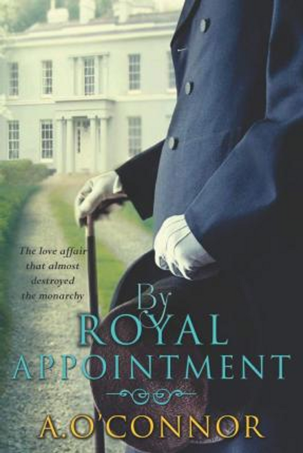 A. O'Connor / By Royal Appointment (Large Paperback)