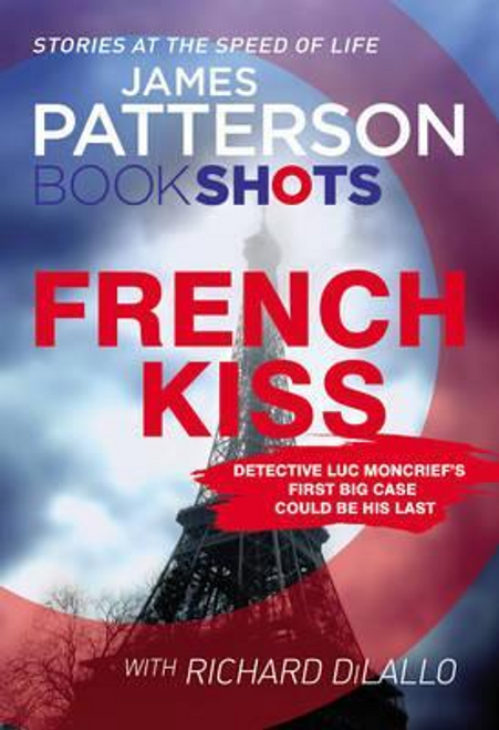 Patterson, James / French Kiss