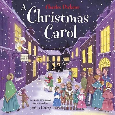 Joshua George / A Christmas Carol (Children's Picture Book)