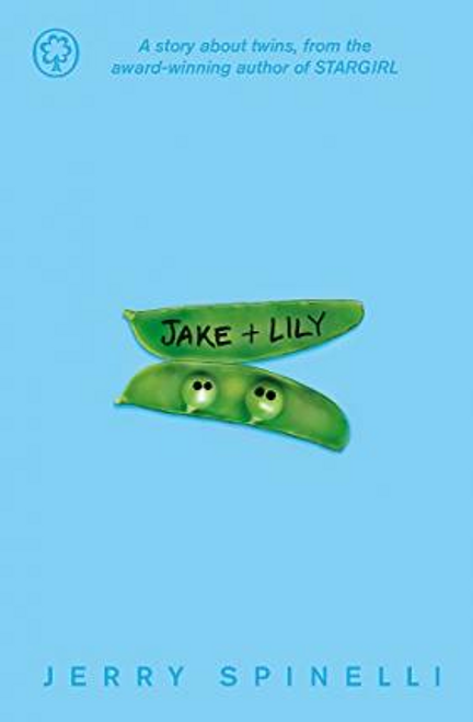 Jerry Spinelli / Jake and Lily