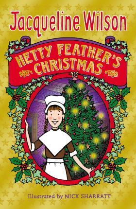 Jacqueline Wilson / Hetty Feather's Christmas