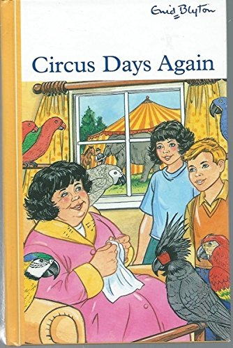 Enid Blyton / Circus Days Again (Hardback)