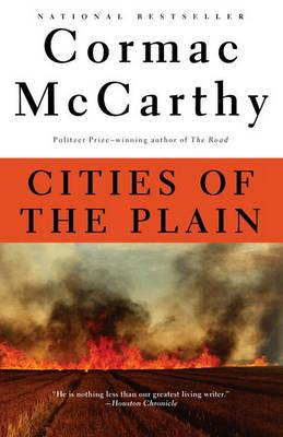 Cormac McCarthy / Cities of the Plain (Hardback)