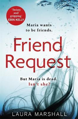 Laura Marshall / Friend Request (Large Paperback)
