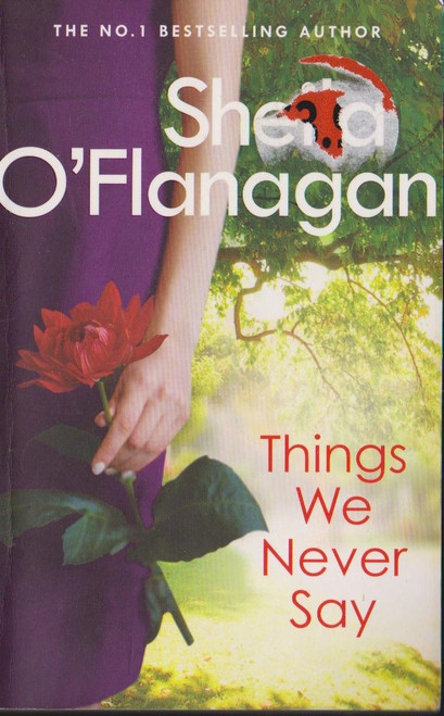 Sheila O'Flanagan / Things We Never Say