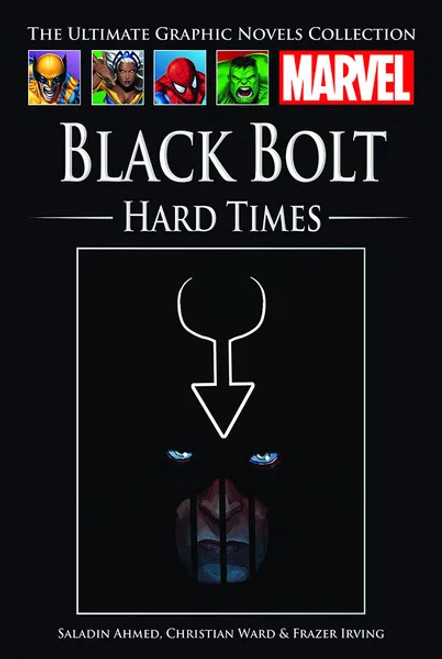 Marvel Graphic Novels Collection - Black Bolt : Hard Times