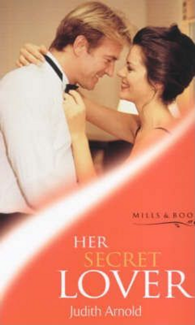 Mills & Boon / Her Secret Lover