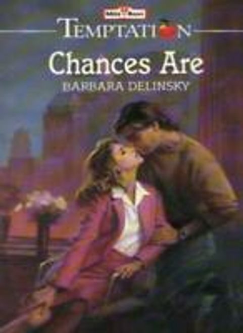 Mills & Boon / Temptation / Chances are