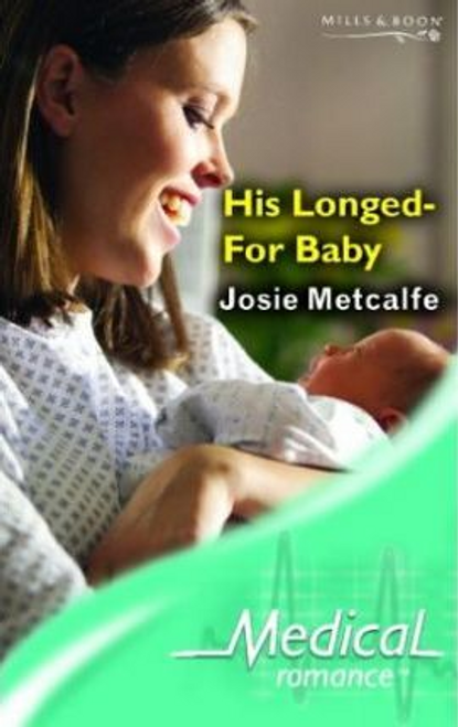 Mills & Boon / Medical / His Longed-For Baby