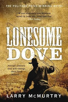 Larry McMurtry / Lonesome Dove